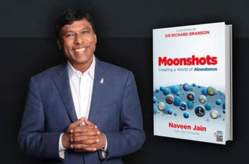 Naveen Jain Moonshot Book